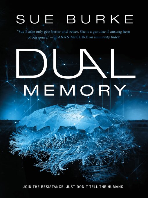 Title details for Dual Memory by Sue Burke - Wait list